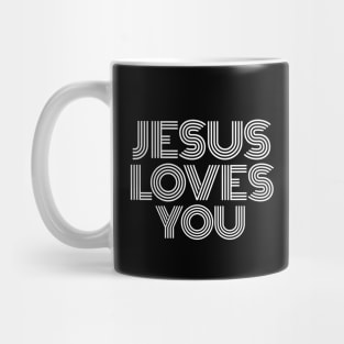 Jesus Loves You | Christian Mug